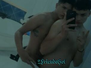 2FriendsHot