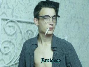 Arrigooo