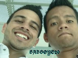 BADBOYS20
