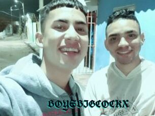 BOYSBIGCOCKX