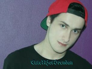 CuteNHotBrendan