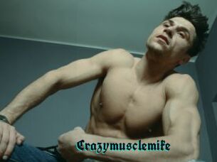 Crazymusclemike