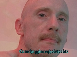 Cumchuggincoqholsterhtx