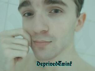 DeprivedTwink