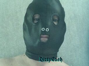 DirtyCash