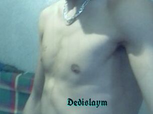 Dedislaym