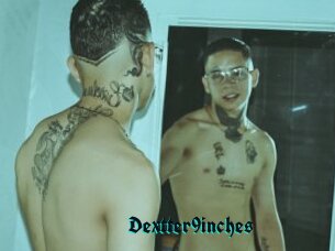 Dextter9inches
