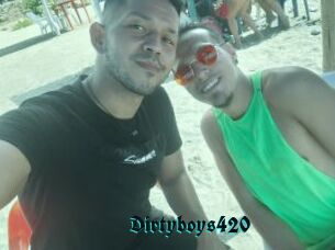 Dirtyboys420