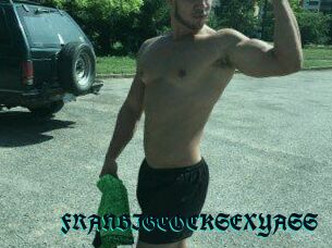 FRANBIGCOCKSEXYASS