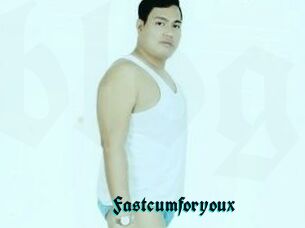 Fastcumforyoux