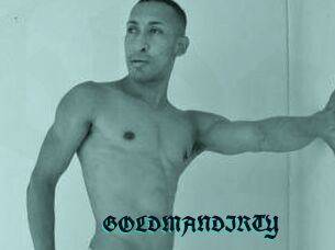 GOLDMANDIRTY
