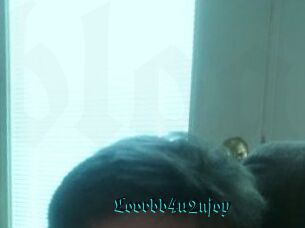 Lovrbb4u2njoy