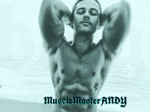 MuscleMasterANDY