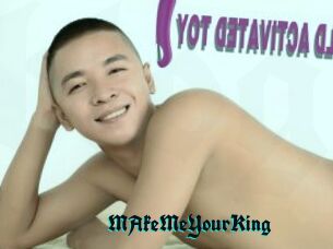 MAkeMeYourKing