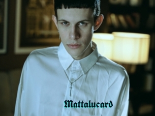 Mattalucard