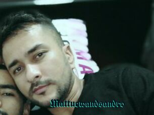 Mattuewandsandro