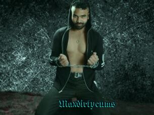 Maxdirtycums