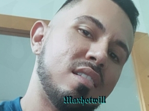 Maxhotwill