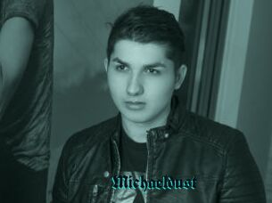 Michaeldust