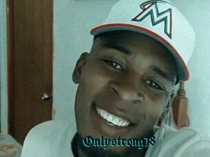Onlystrong18