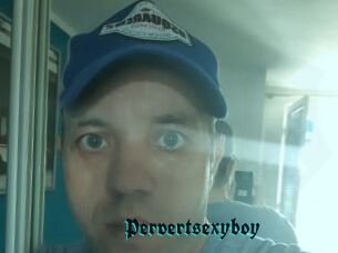 Pervertsexyboy