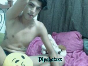 Pipehotxxx
