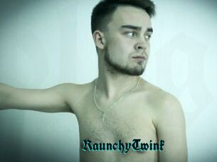 RaunchyTwink