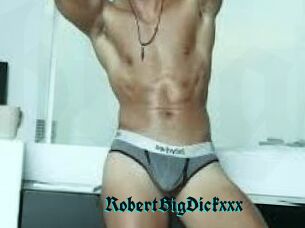 RobertBigDickxxx