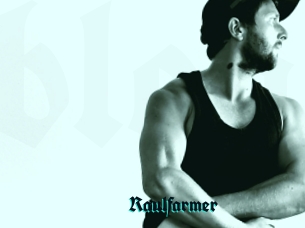 Raulfarmer