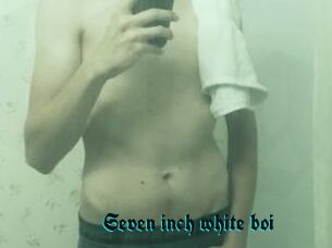 Seven_inch_white_boi