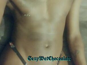 SexyWetChocoalate