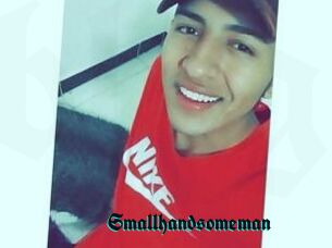 Smallhandsomeman