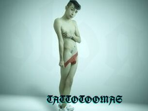 TATTOTOOMAS