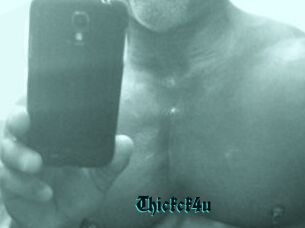 Thickck4u