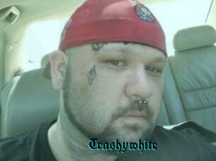 Trashywhite