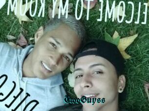TwoGuyss