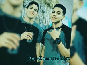 TwoSomestraightx