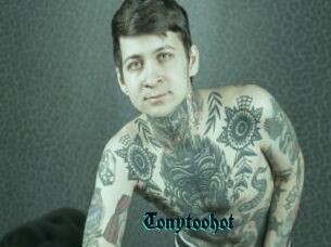 Tonytoohot