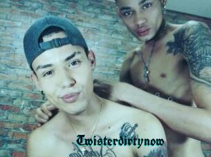Twisterdirtynow