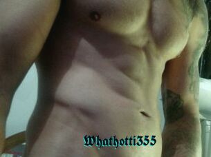 Whathotti355