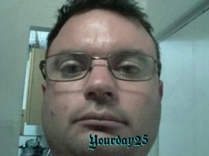Yourday25